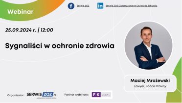 Maciej Mrożewski: Sygnaliści w ochronie zdrowia